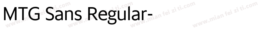 MTG Sans Regular字体转换